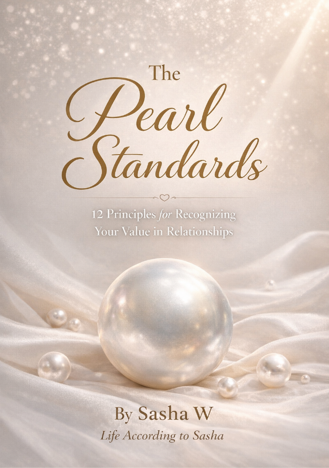 THE PEARL STANDARDS 12 Principles for Recognizing Your Value in Relationships