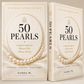 50 Pearls: A Quick Guide for Women Who Choose Wisely