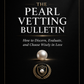 The Pearl Vetting Bulletin